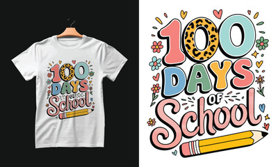 In My 100 Days of School T-shirt Design