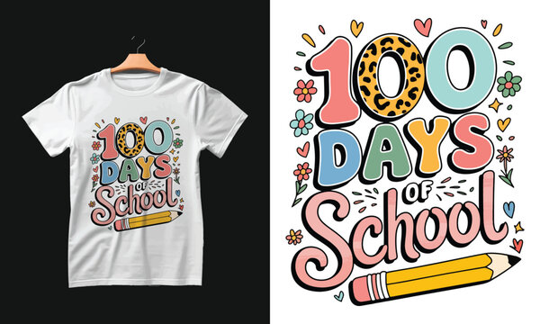 In My 100 Days of School T-shirt Design