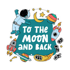 Nursery space poster, banner, print, card, template decorated with lettering quote and doodles. Good for stationery, apparel decor, sublimation, stickers, etc. EPS 10