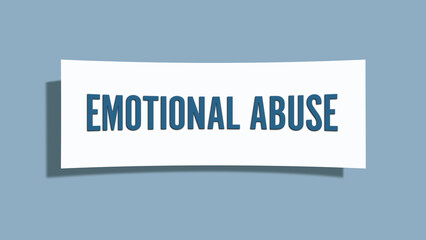 Emotional Abuse.. A card isolated on blue background.
