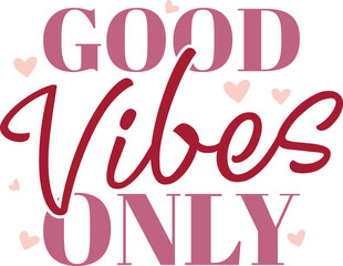  “Good vibes only” is a retro trendy warp text typography groovy sublimation lettering design that can be used for t-shirts, posters, banners, wall art, mugs, stickers, and tote bags. EPS - 10. 
