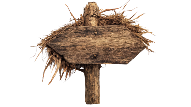 Rustic wooden signpost with an arrow shape, covered in dried grass, isolated on a transparent background for use in direction or navigation themes.