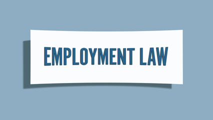 Employment Law. A card isolated on blue background.