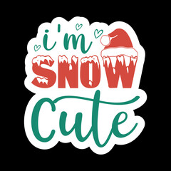 I'm Snow Cute