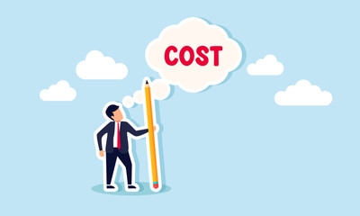 A businessman is holding a pencil while envisioning COST, illustration of preparing a business cost planning
