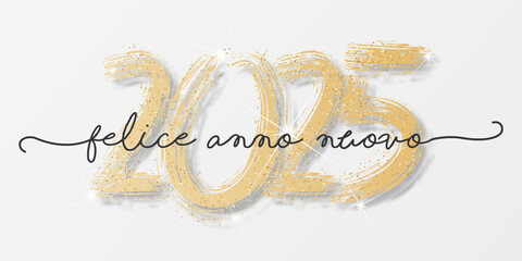 felice anno nuovo - buon anno 2025	