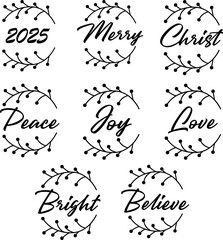 2025 Merry Christmas Illustration. Peace, Joy, Love, Bright, Believe in Circular Xmas Wreath Design For Card, Greeting, Decorative Project Celebrating Faith, Family, And Warm Wishes For The New Year.