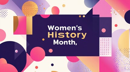 Women’s History Month Abstract Graphic Design