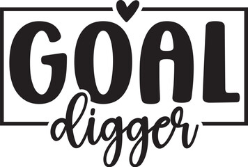 Goal Digger