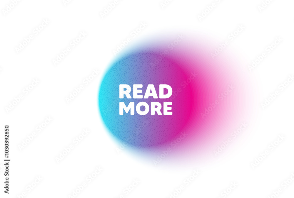 Poster color neon gradient circle banner. read more tag. navigation sign. get description info symbol. read