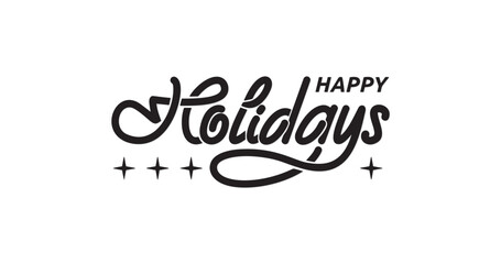 Charming 'Happy Holidays' Handwritten Text Calligraphy Vector Illustration. Perfect for Greeting Cards, Festive Decorations, Social Media Posts, and Spreading Joy During the Holiday Season.