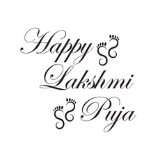 Happy Lakshmi Puja. Handwritten text calligraphy. Great for Lakshmi Puja Celebrations, events, and Festivals. Vector illustration isolated on white and black background.eps10