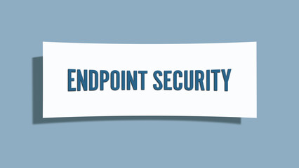 Endpoint Security.. A card isolated on blue background.