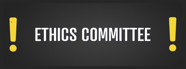 Ethics Committee. A blackboard with white text. Illustration with grunge text style.