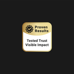 Proven results label or sign vector for products. Proven results label for product packaging design element. Simple Proven results label for packaging design element.