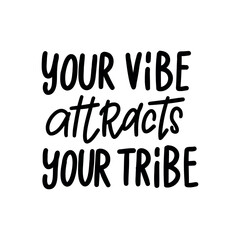 A trendy, handwritten phrase, 