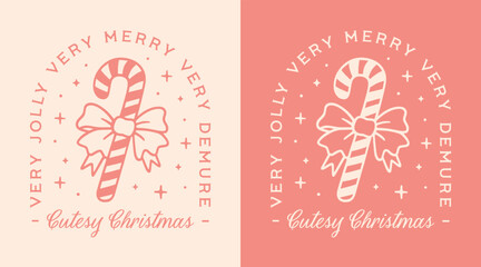 Cutesy Christmas very demure mindful jolly merry Holidays coquette preppy pink aesthetic candy cane with girly ribbon bow. Cute trendy funny girls quotes retro printable decor shirt design cut file.