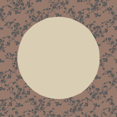 Vintage round frame with grey silhouette flowers on light brown background.