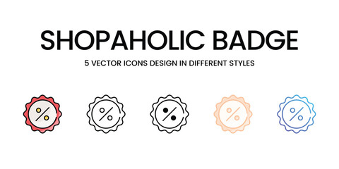 Shopaholic Badge vector icons set ready to use wed and mobile apps.