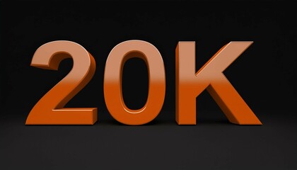 20k color 3D text of black background conceptual image with orange font