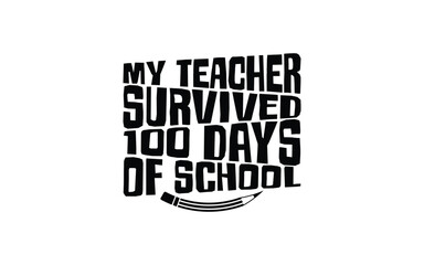 Back to School Typography T-Shirt Design vector graphic template,
100 Days Of School Typography T-Shirt Design vector graphic template,

