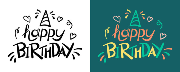 text lettering Happy Birthday. Hand drawn vector art.
