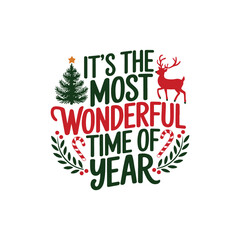 It's The Most Wonderful Time Of Year © Rabeya Graphic77