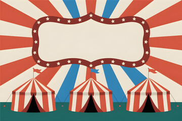 Retro circus poster with striped tents evokes festive, nostalgic atmosphere