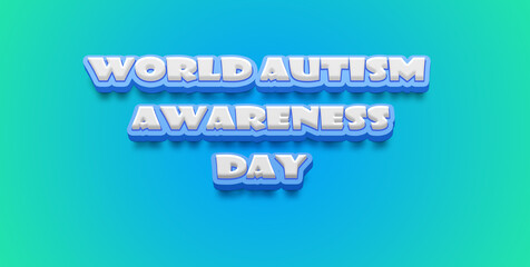 Happy World Autism Awareness Day Text Effect on blue background