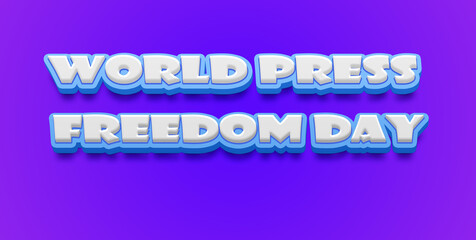 Happy World Press Freedom Day Text Effect on blue background
