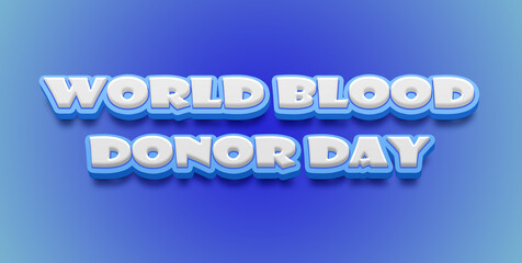 Happy World Blood Donor Day Text Effect on blue background