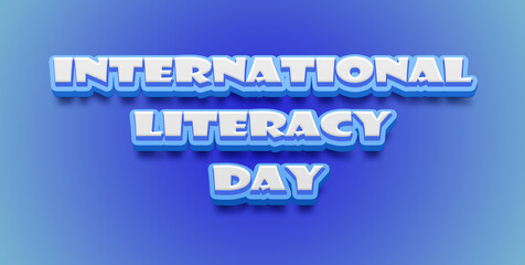 Happy International Literacy Day Text Effect on blue background