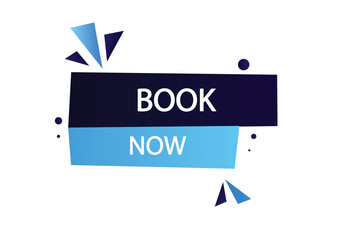 button web template. Book now , admission open, Speech bubble, banner label
