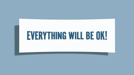 Everything will be OK. A card isolated on blue background.