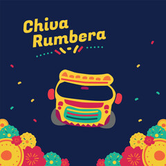 Social media poster for The Chiva Rumbera,  Colombian folklore festival, carnival, poster for celebration of Festival in traditional Colombian Bus, blue, colourful background