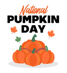 Happy National Pumpkin Day with an orange pumpkin