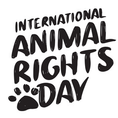 International animal rights day text lettering. Hand drawn vector art.