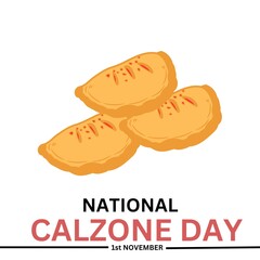 National Calzone Day good for national National Calzone Day celebration. November 1