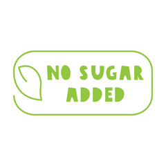Green badge. No sugar added. Vector design. Illustration on white background.