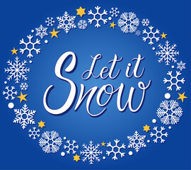 Vector calligraphy. Hand lettering Let it snow for a poster or postcard	