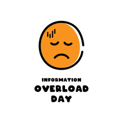 Information Overload Day.