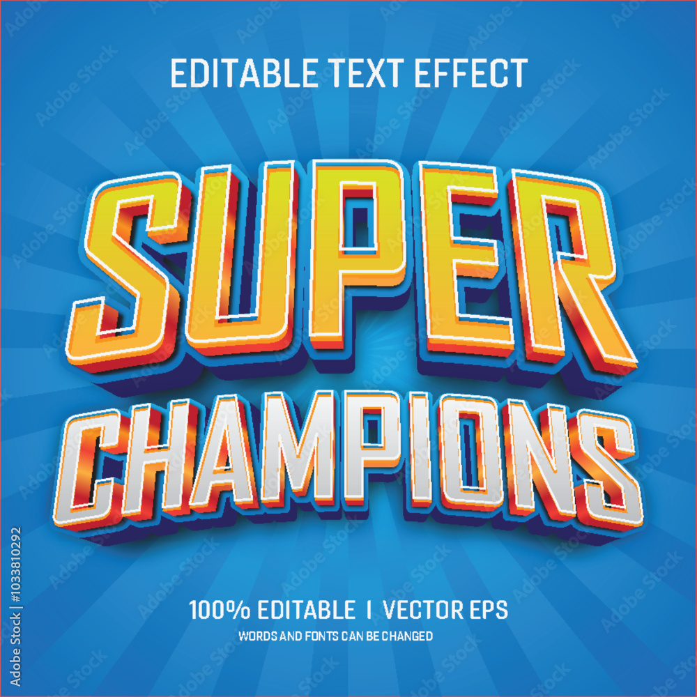 Poster editable Super champions vector 3d text effect with modern style design