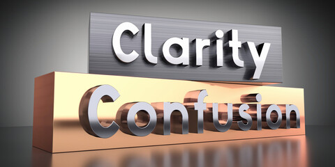 Clarity, confusion - words on metal blocks - 3D illustration