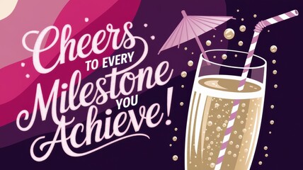 Celebratory Cocktail Illustration: A vibrant glass of sparkling drink with an umbrella, perfect for milestone celebrations and invitations.