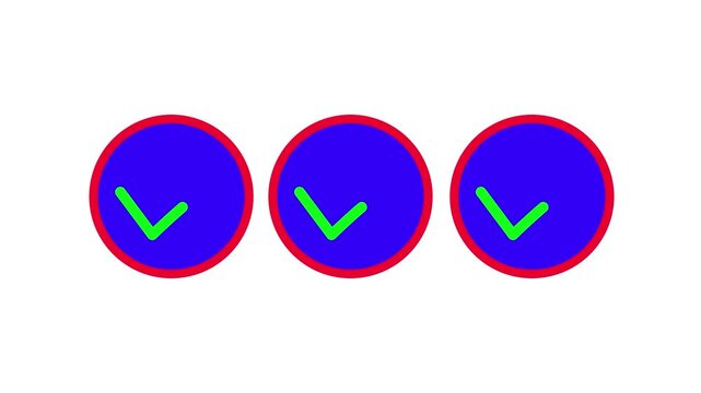 Tick mark green color and bodar blue and rad color animation on white color background.