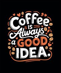 Coffee T-shirt Design