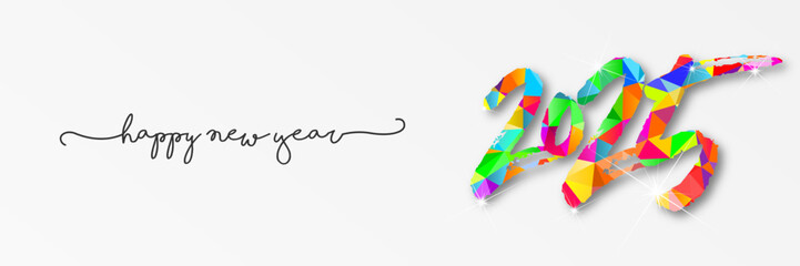 Happy new year - best wishes 2025 with colorful number. Perfect vector for poster, banner, greeting and new year 2025 celebration.	