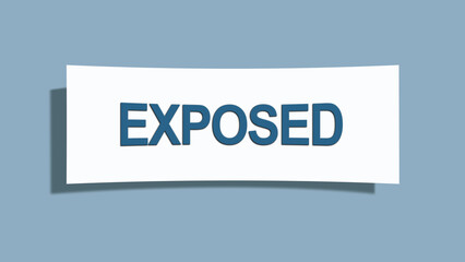 Exposed. A card isolated on blue background.