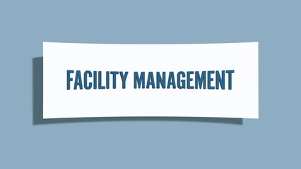 Facility Management. A card isolated on blue background.
