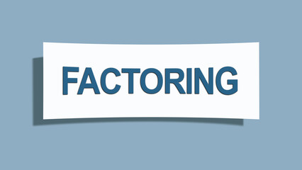 Factoring. A card isolated on blue background.